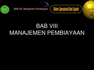 BAB VIII MANAJEMEN PEMBIAYAAN