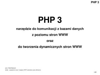 PHP 3 narzędzie do komunikacji z bazami danych z poziomu stron WWW oraz