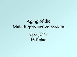 Aging of the Male Reproductive System