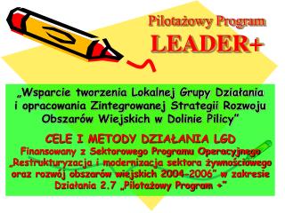 Pilotażowy Program LEADER+