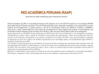 RED ACADÉMICA PERUANA (RAAP) promoción de redes académicas para el desarrollo nacional