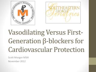 Vasodilating Versus First-Generation β-blockers for Cardiovascular Protection