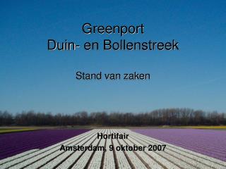 Greenport Duin- en Bollenstreek Stand van zaken