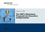 The SEC s Disclosure Proposals for Executive Compensation