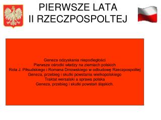 PIERWSZE LATA II RZECZPOSPOLTEJ
