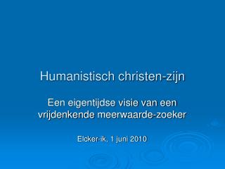 Humanistisch christen-zijn