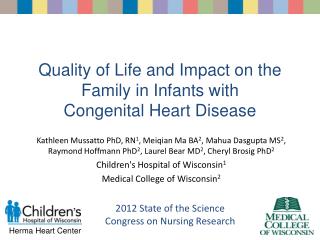Quality of Life and Impact on the Family in Infants with Congenital Heart Disease