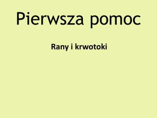 Pierwsza pomoc