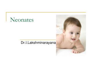 Neonates