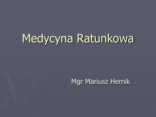 Medycyna Ratunkowa