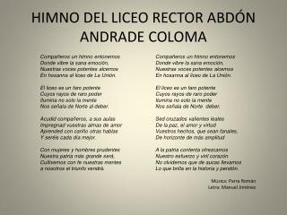 HIMNO DEL LICEO RECTOR ABDÓN ANDRADE COLOMA
