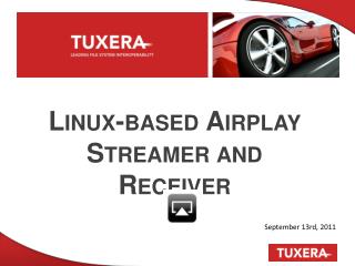 Linux-based Airplay Streamer and Receiver