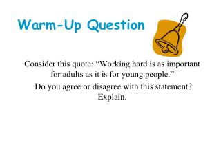 Warm-Up Question