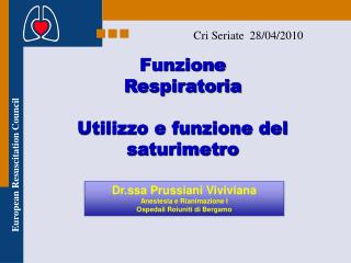 Funzione Respiratoria Utilizzo e funzione del saturimetro