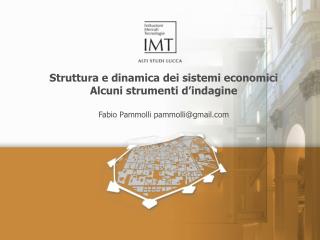 Struttura e dinamica dei sistemi economici Alcuni strumenti d’indagine