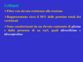 I collageni Fibre con elevata resistenza alla trazione