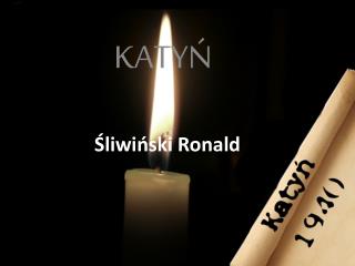 Śliwiński Ronald