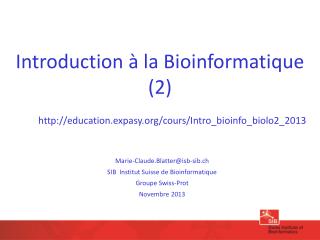 Introduction à la Bioinformatique (2)