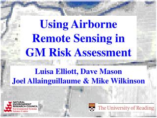 Using Airborne Remote Sensing in GM Risk Assessment