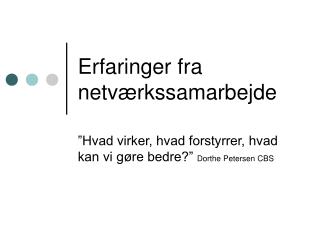 Erfaringer fra netværkssamarbejde