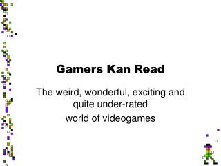 Gamers Kan Read