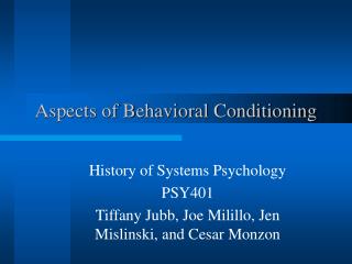 Aspects of Behavioral Conditioning