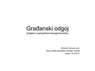 Građanski odgoj pregled iz perspektive biologa-kemičara