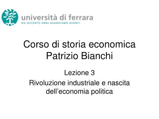 Corso di storia economica Patrizio Bianchi