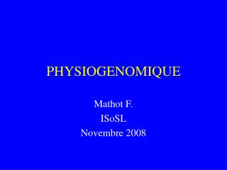 PHYSIOGENOMIQUE