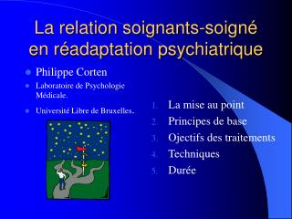 La relation soignants-soigné en réadaptation psychiatrique