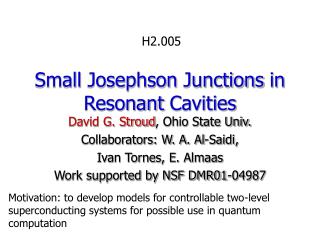 Small Josephson Junctions in Resonant Cavities