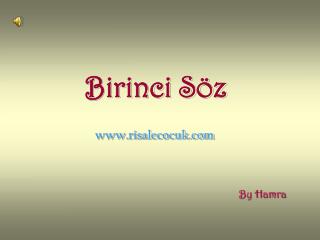 Birinci Söz