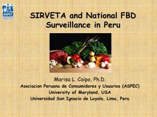 SIRVETA and National FBD Surveillance in Peru