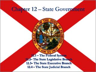 Chapter 12 – State Government