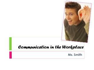 Communication in the Workplace