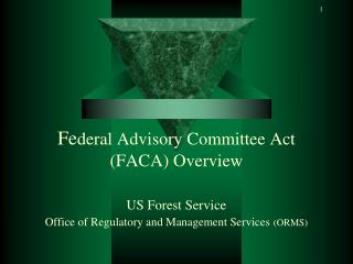 Purpose of FACA