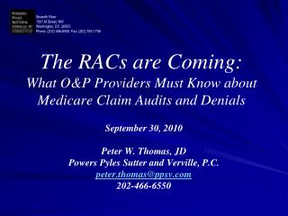 The RACs are Coming: What O&amp;P Providers Must Know about Medicare Claim Audits and Denials