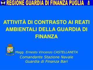 REGIONE GUARDIA DI FINANZA PUGLIA