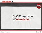 CHOIX parle d intimidation