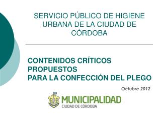 SERVICIO PÚBLICO DE HIGIENE URBANA DE LA CIUDAD DE CÓRDOBA