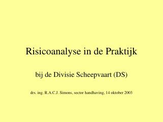 Risicoanalyse in de Praktijk