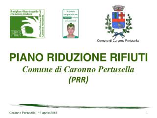 Caronno Pertusella, 18 aprile 2013