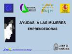 AYUDAS A LAS MUJERES