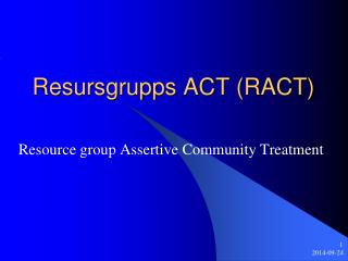 Resursgrupps ACT (RACT)