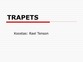 TRAPETS