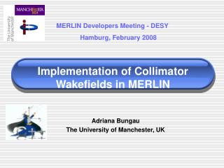 Implementation of Collimator Wakefields in MERLIN