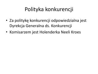 Polityka konkurencji