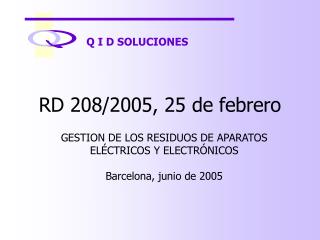 RD 208/2005, 25 de febrero