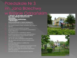 Przedszkole Nr 3 im. Jana Brzechwy w Krośnie Odrzańskim