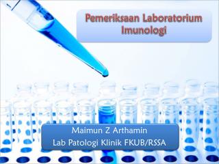 Maimun Z Arthamin Lab Patologi Klinik FKUB/RSSA
